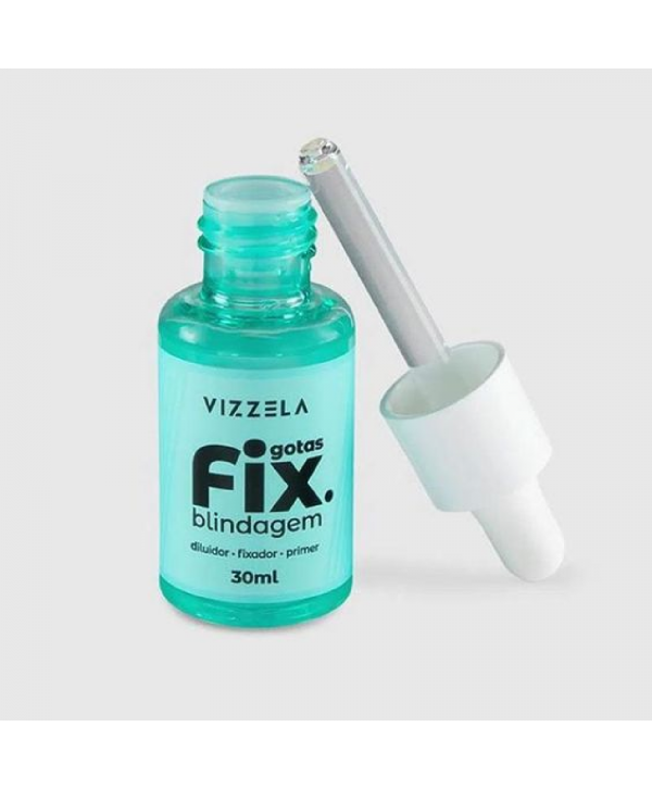  GOTAS FIX BLINDAGEM VIZZELA